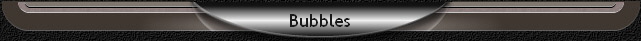 Bubbles