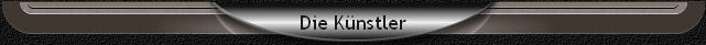 Die K�nstler