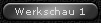 Werkschau 1