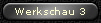 Werkschau 3