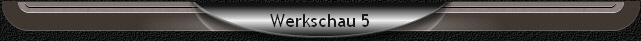 Werkschau 5